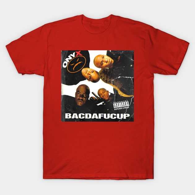 Onyx - BACDAFUCUP Distressed T-Shirt by M.I.M.P.